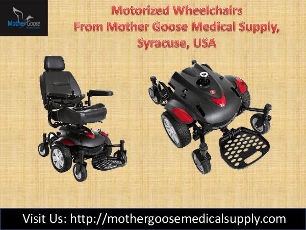 Motorized Wheelchairs from Mother Goose Medical Supply, Syracuse, USA Motorized Wheelchairs