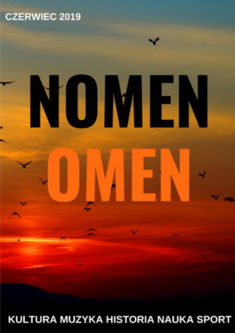 Nomen Omen Czerwiec 2019
