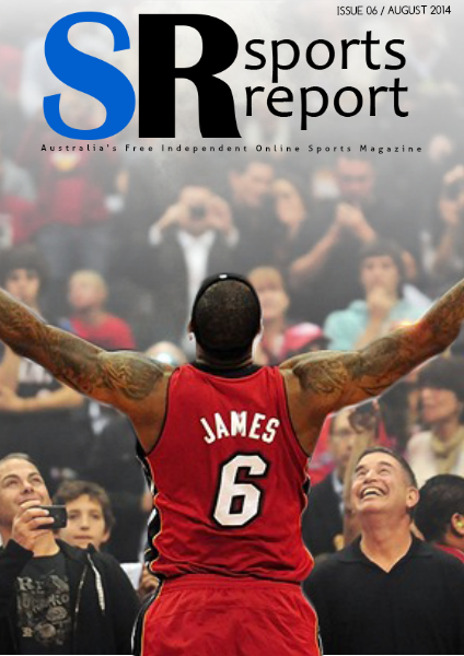 Sports Report Sports Report August 2014