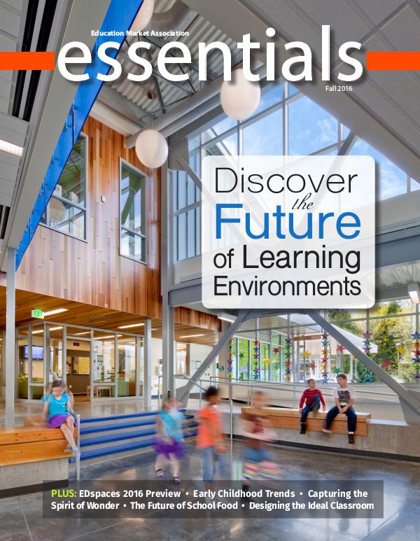 Essentials Magazine Essentials Fall 2016: EDspaces Edition