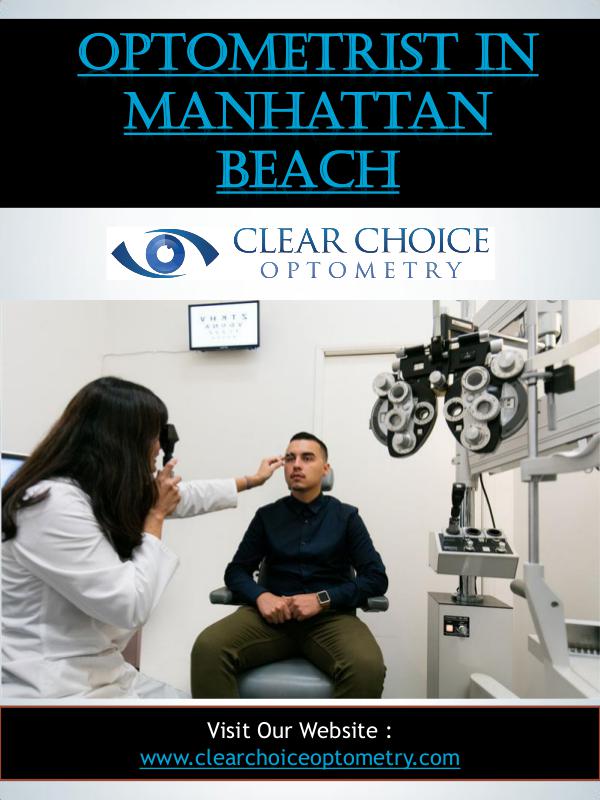 Eye Doctor in Torrance | 3105389797 | clearchoiceoptometry.com Optometrist In Manhattan Beach