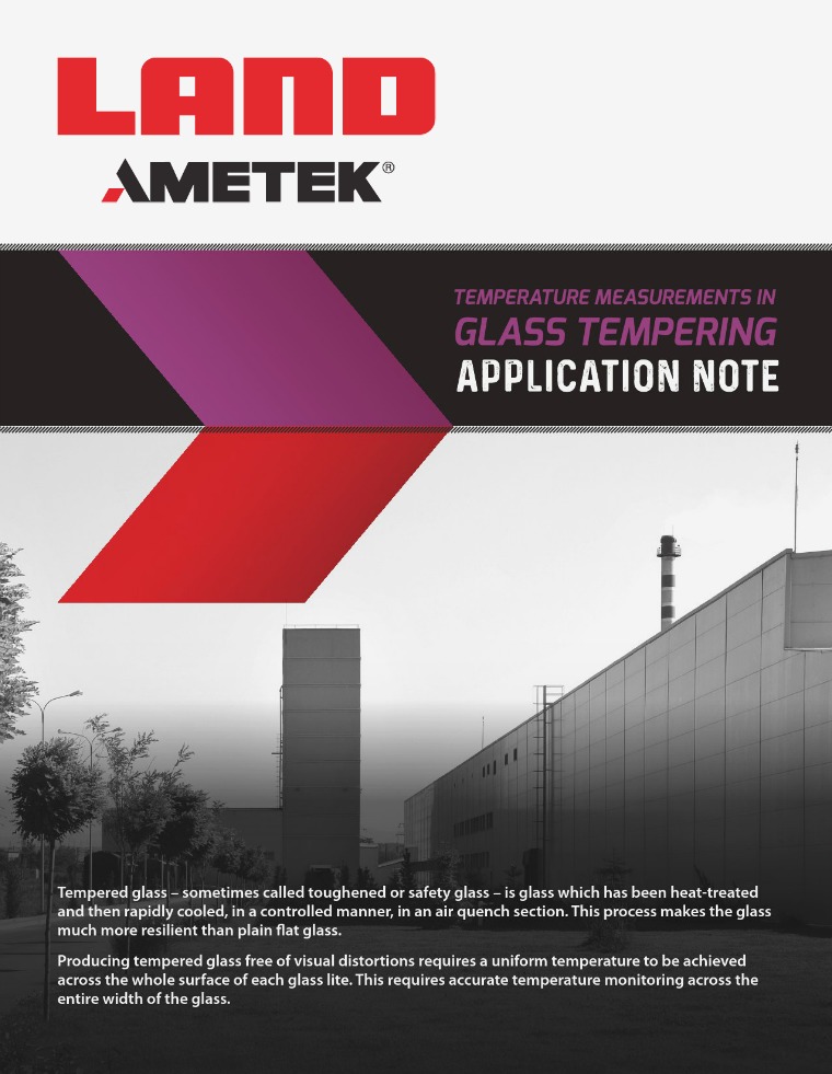Application Note: Glass Tempering AMETEK_Land_Application_Note_Glass_Tempering_Rev_1