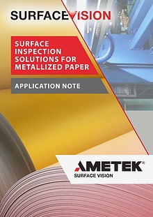 Surface Inspection Solutions for Metallized Paper