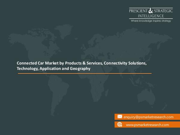 Connected Car Market: Demand Forecast, 2013–2023 Connected Car Market: Demand Forecast, 2013–2023