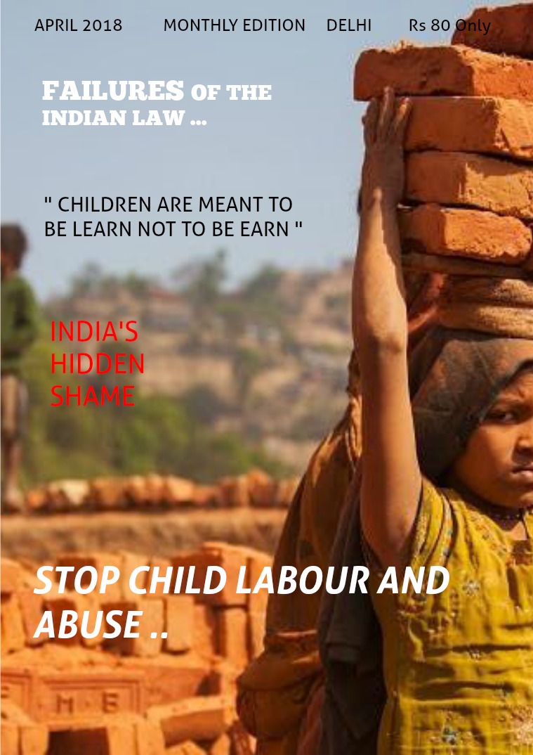 Child Labour And Abuse By Ayush Jain Child Labour And Abuse