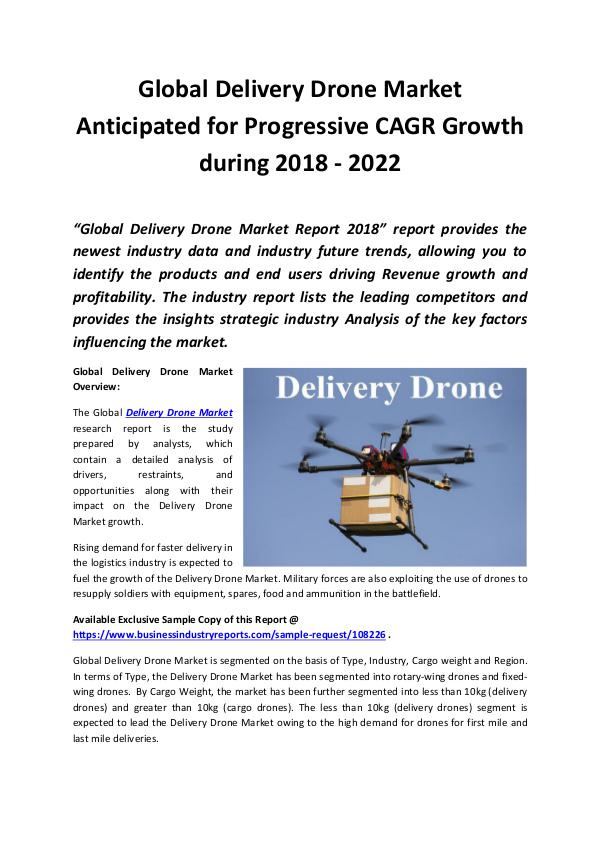 Global Delivery Drone Market 2018 - 2022