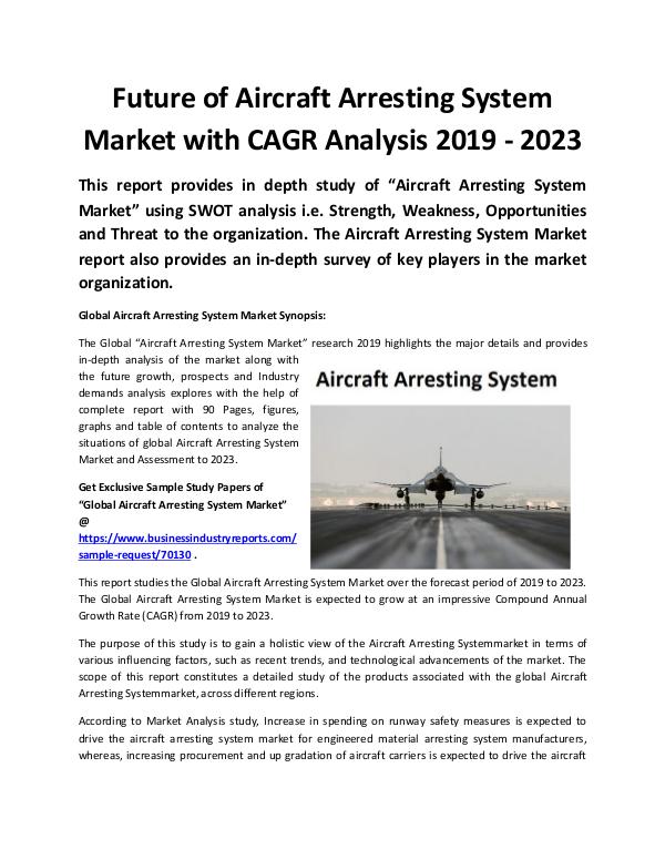 Market Research Reports Global Aircraft Arresting System Market 2019