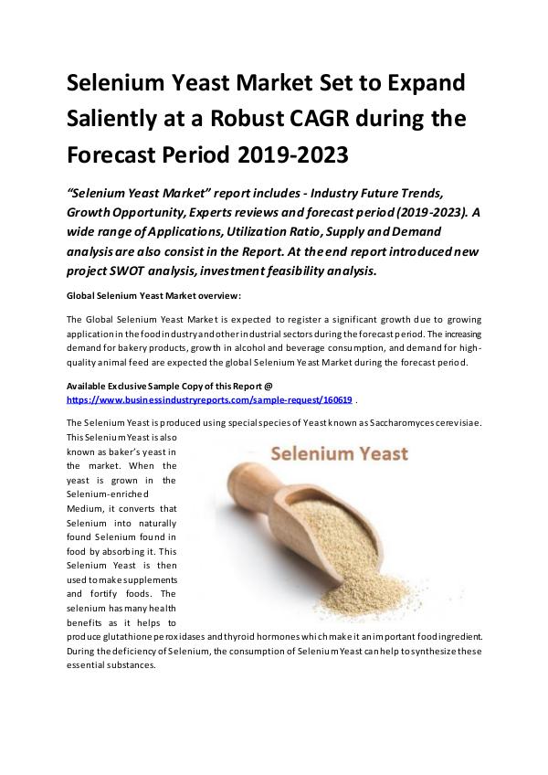 Global Selenium Yeast Market Report 2019