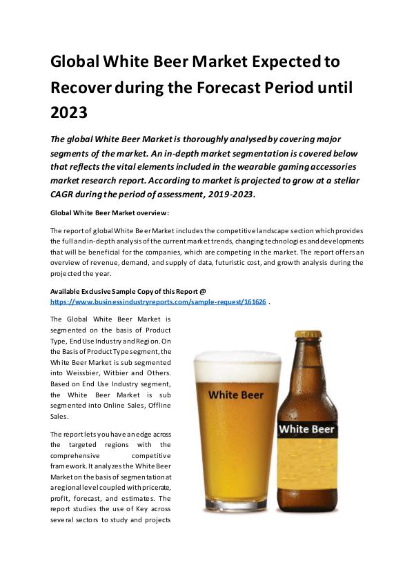 Market Research Reports Global White Beer Market Report 2019
