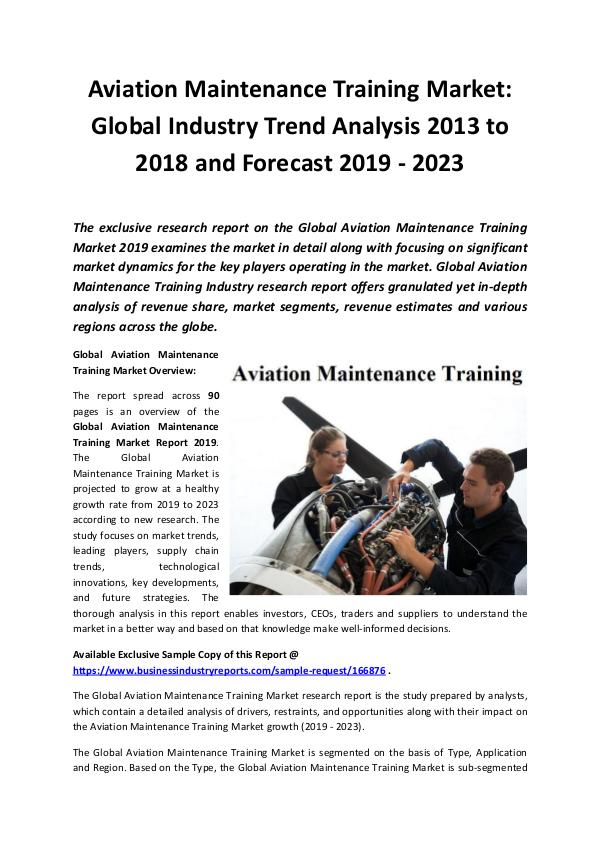 Market Research Reports Global Aviation Maintenance Training Market Report