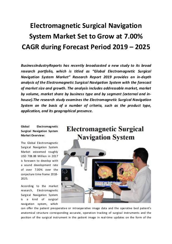 Market Research Reports Global Electromagnetic Surgical Navigation System