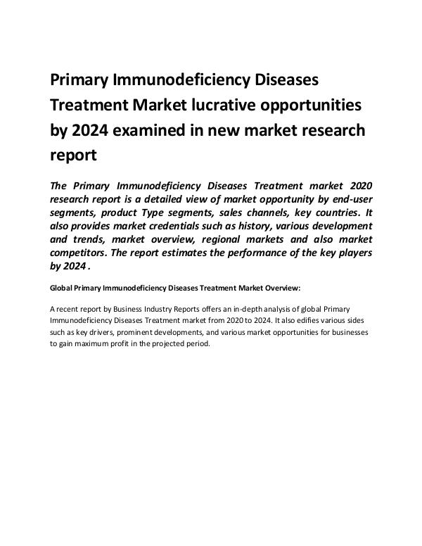 Market Research Reports Global Primary Immunodeficiency Diseases Treatment