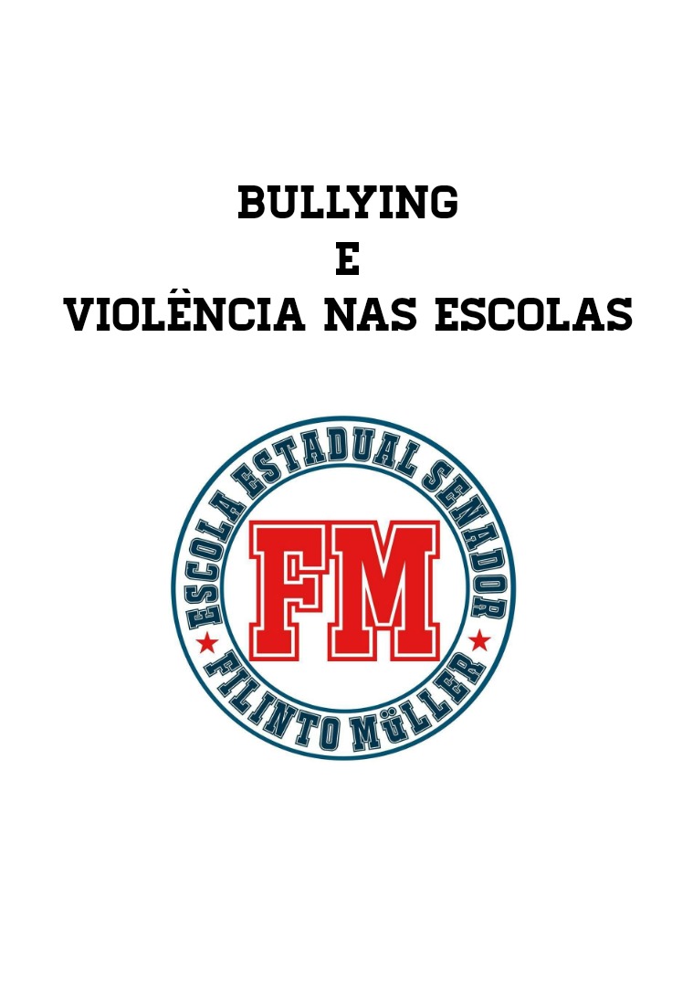 Conheça as formas de bullying Conheça as formas de bullying
