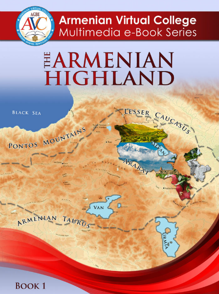 AVC Multimedia e-Book Series e-Book#1: The Armenian Highland