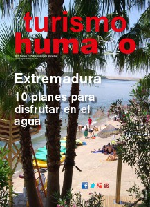 Turismo Humano 11. Extremadura 10 planes en el agua 11 2013