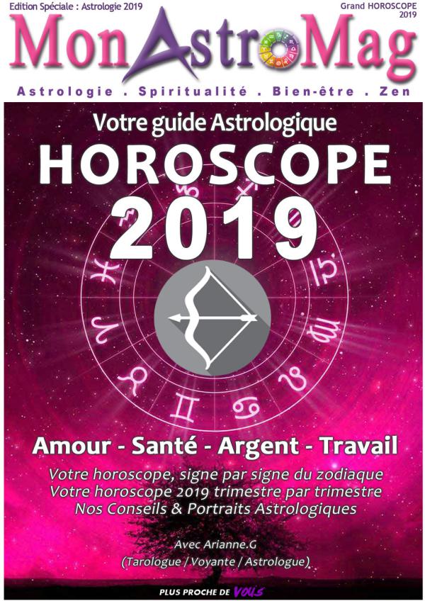 Guide Astro et Horoscope 2019 - MonAstroMag SAGITTAIRE - Grand Horoscope 2019