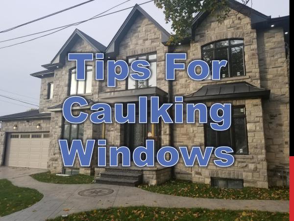 Tips For Caulking Windows