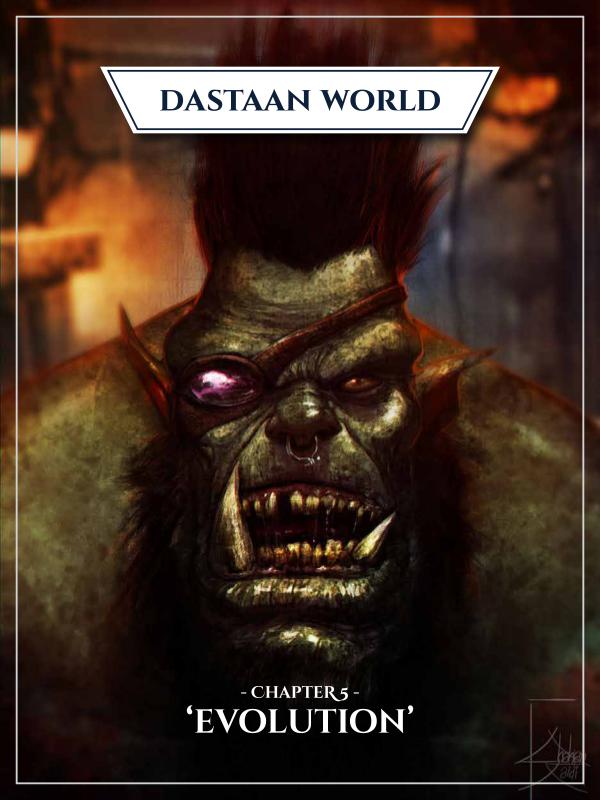 Dastaan World Chapter 5 - Evolution