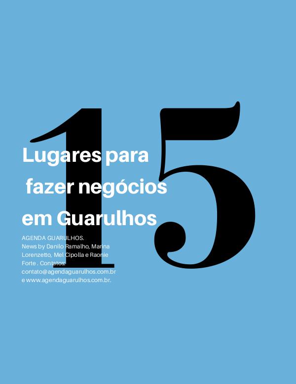 15 Lugares para fazer negócios em Guarulhos 15 Lugares para fazer negócios em Guarulhos