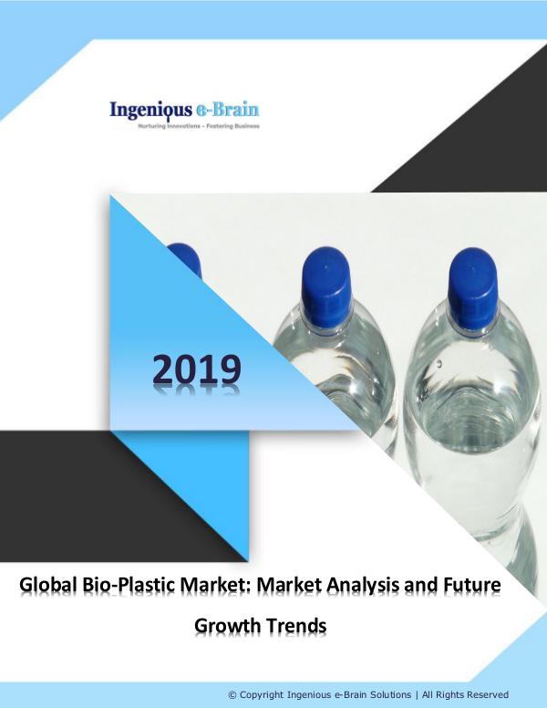 Global Bioplastic Market Overview and Forecast 2023 Global Bio-Plastic Market Analysis and Future Grow