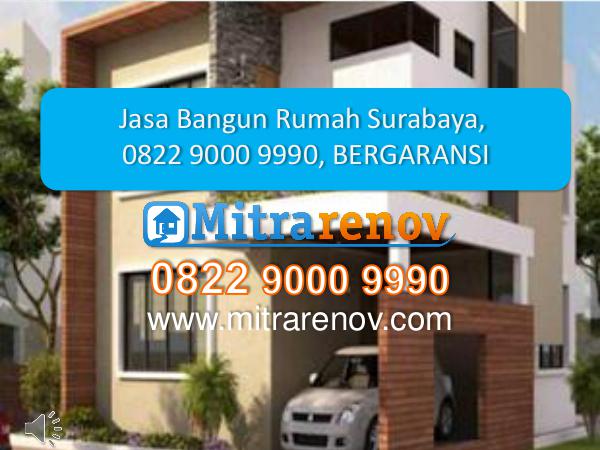 Jasa Bangun Rumah Surabaya, 0822 9000 9990,