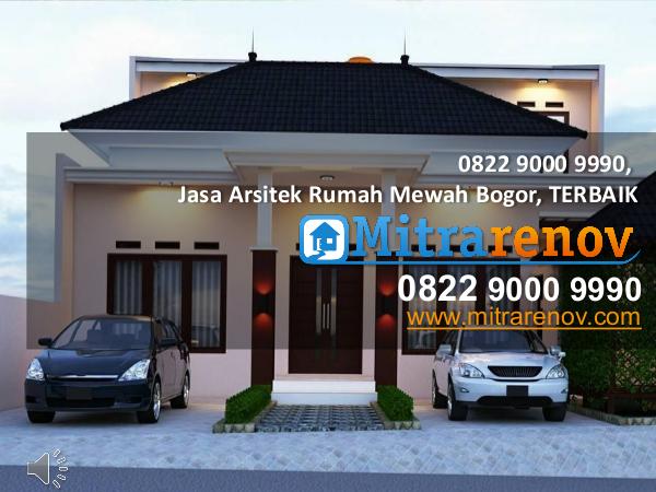 0822 9000 9990, Jasa Arsitek Rumah Mewah Bogor, TE