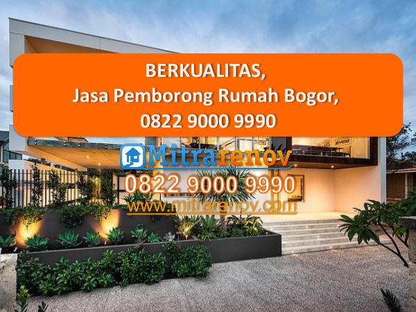 jasa kontraktor bangun dan renovasi rumah bogor 0822 9000 9990, Jasa Pemborong Rumah Bogor, TERBAI