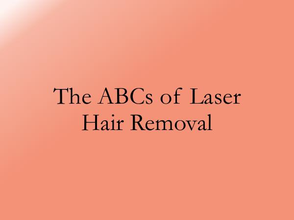 Med-Aesthetic Skincare - Advanced Medical Devices Equipment The ABCs of Laser Hair Removal