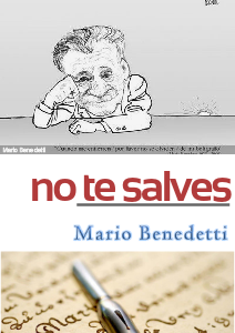 No te salves - Mario Benedetti Poesía