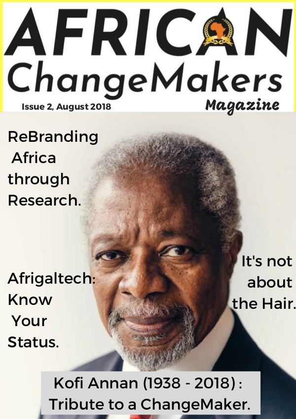 African ChangeMakers Magazine - #ACMagazine #ACMagazine Issue 2, August 2018