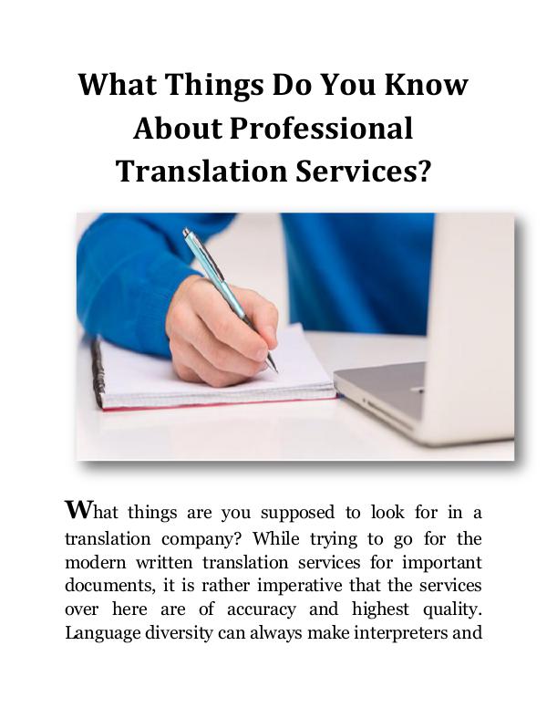 What Things Do You Know About Professional Translation Services? What Things Do You Know About Professional Transla