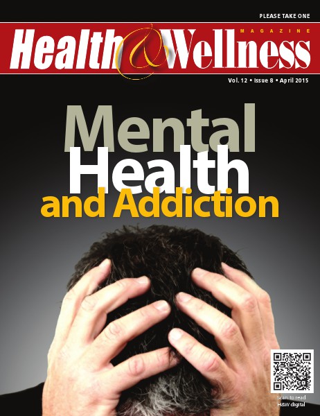 Health&Wellness Magazine April 2015
