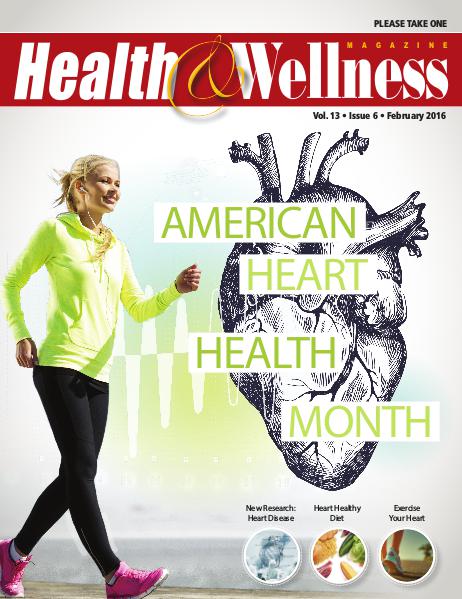 Health&Wellness Magazine February 2016