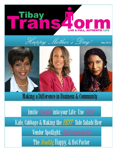 Tibay Trans4orm May 2014 Magazine Issue Tibay Trans4orm May Magazine Issue, Vol 1