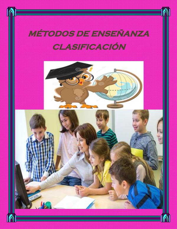 MÉTODOS DE ENSEÑANZA CLASE DE MÉTODOS. REvista