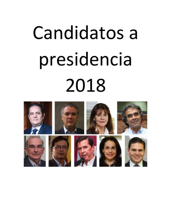 candidatos a presidente 2018 Candidatos a presidencia 2018
