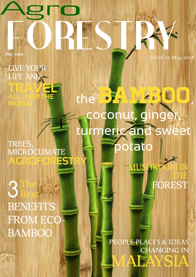 FHU3209 Agroforestry (Semester 2, Session 2017/2018) Agroforestry News (May 2018)