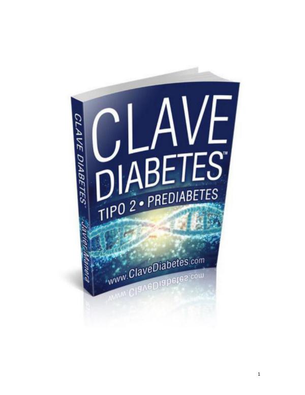 Clave Diabetes PDF, Gratis Descargar Funciona Javier Manera Clave Diabetes Tipo 2 Libro