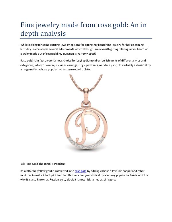 My first Magazine Fine jewelry made from rose gold An in depth analy