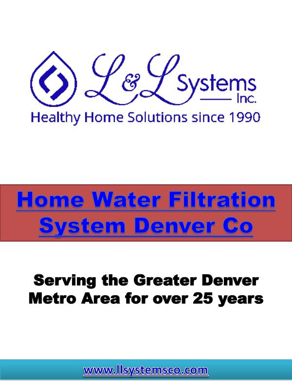 Water Treatment Companies Denver Home Water Filtration System Denver Co