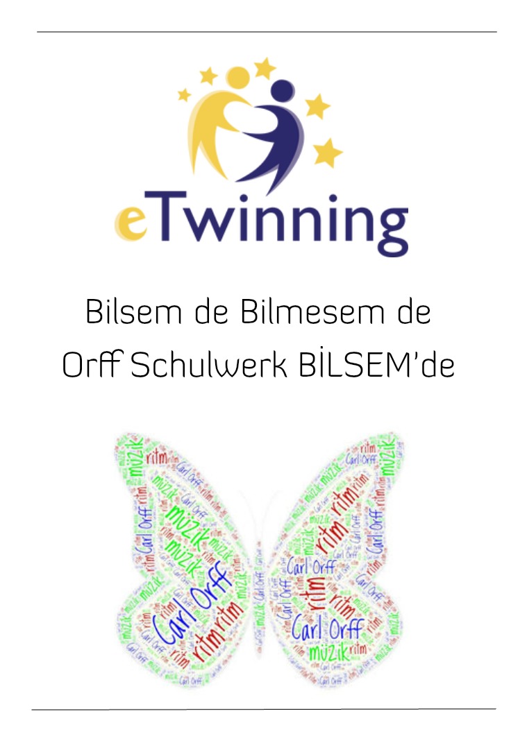 Bilsem de Bilmesem de Orff Schulwerk BİLSEM'de eTwinning Projesi b