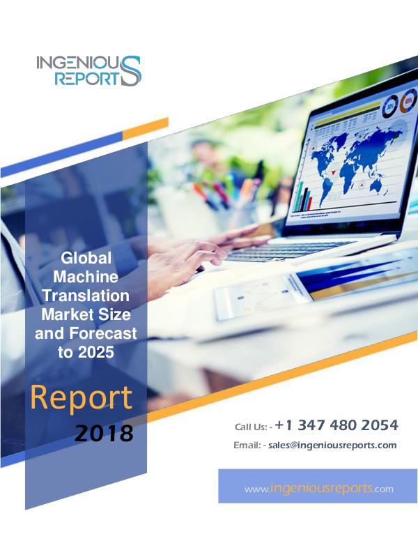 2025 Global Machine Translation Industry Overview & Market Outlook Machine Translation Market