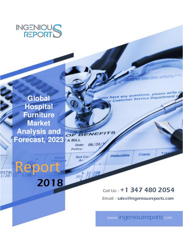 Hospital Furniture Market Overview and Forecast Study 2023 Hospital Furniture Market