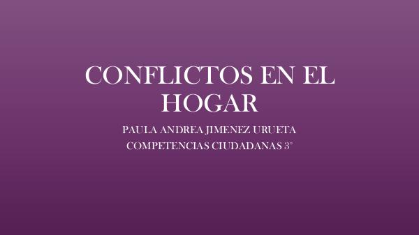 SOLUCIÓN DE CONFLICTOS CONFLICTOS EN EL HOGAR revisado-converted