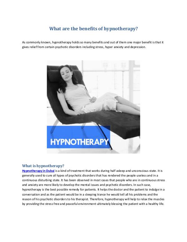 What are the Benefits of Hypnotherapy? What are the benefits of hypnotherapy