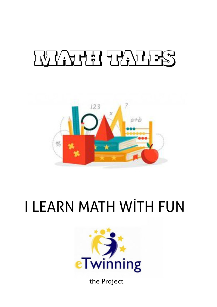 I LEARN MATH WİTH FUN / MATH TALES Eğlenerek Matematik Öğreniyorum / I Learn Math Wit