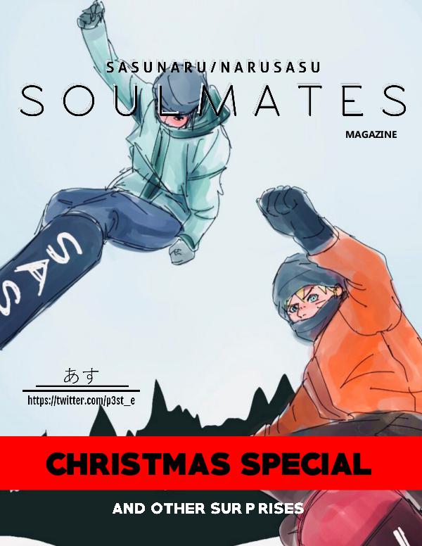 S O U L M A T E S  (SasuNaruSasu Magazine) Christmas Special 2018