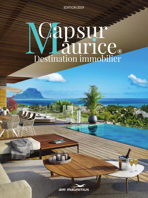 Cap sur Maurice Destination Immobilier - Edition 2019 Edition 2019