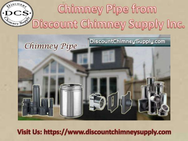 Chimney Pipe from Discount Chimney Supply Inc., Oh