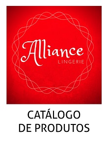 CATÁLOGO DE PRODUTOS ALLIANCE LINGERIE